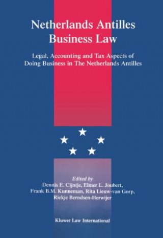 Kniha Netherlands Antilles Business Law Dennis E. Cijntje