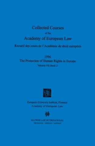 Carte Collected Courses of the Academy of European Law 1996 vol. VII - 2 Academy of European Law