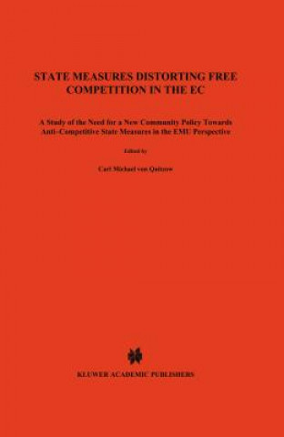 Carte State Measures Distorting Free Competition in the EC Carl Michael von Quitzow