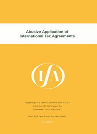 Kniha IFA: Abusive Application of International Tax Agreements International Fiscal Association