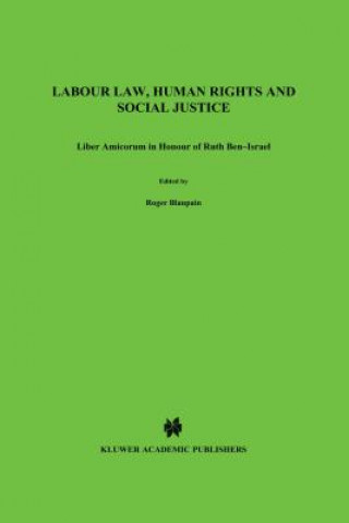 Książka Labour Law, Human Rights and Social Justice Roger Blanpain