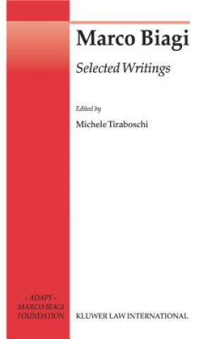 Buch Marco Biagi Selected Writings Michele Tiraboschi