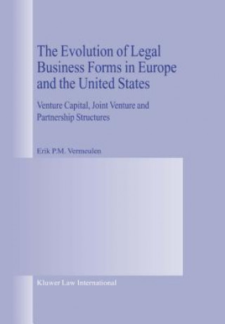 Kniha Evolution of Legal Business Forms in Europe and the United States Erik Vermeulen