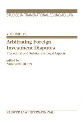 Book Arbitrating Foreign Investment Disputes Horn