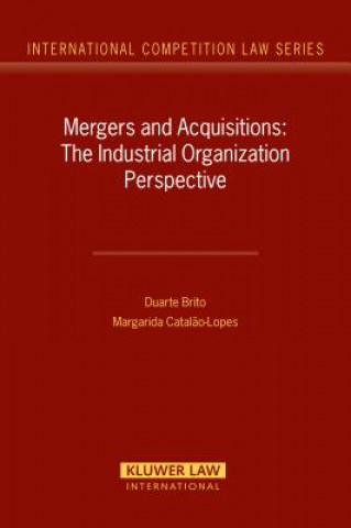 Carte Mergers and Acquisitions Dagobert L. Brito