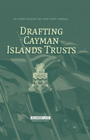 Könyv Drafting Cayman Islands Trusts James Kessler