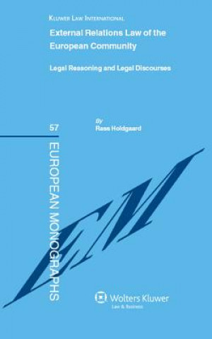 Könyv External Relations Law of the European Community Rass Holdgaard