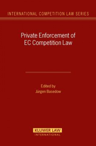Carte Private Enforcement of EC Competition Law Steven Kaplan