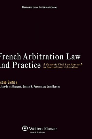 Carte French Arbitration Law and Practice Jean-Louis Delvolve