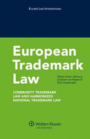 Könyv European Trademark Law Tobias Cohen Jehoram