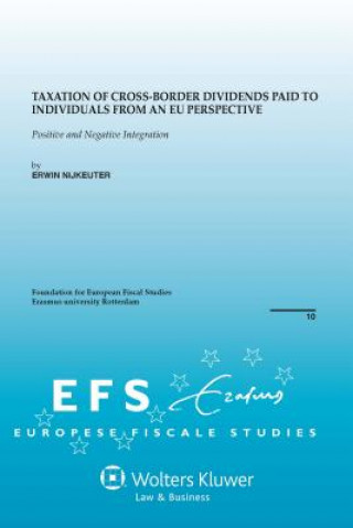 Carte Taxation of Cross-Border Dividends Paid to Individuals from an EU Perspective Erwin Nijkeuter