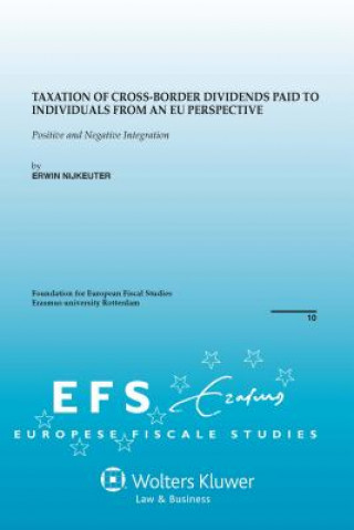 Книга Taxation of Cross-Border Dividends Paid to Individuals from an EU Perspective Erwin Nijkeuter