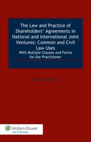 Könyv Law and Practice of Shareholders' Agreements in National and International Joint Ventures: Common and Civil Law Uses Ronald Charles Wolf