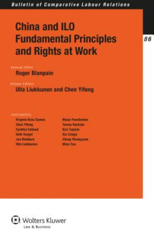 Book China and ILO Fundamental Principles and Rights at Work Roger Blanpain
