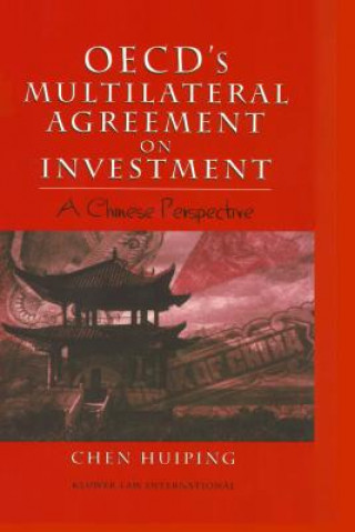 Βιβλίο OECD's Multilateral Agreement on Investment: A Chinese Perspective Chen Huiping