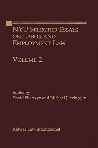 Könyv NYU Selected Essays on Labor and Employment Law Michael J. Yelnosky