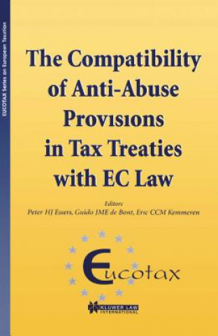 Könyv Compatibility of Anti-Abuse Provisions in Tax Treaties with EC Law Peter HJ Essers