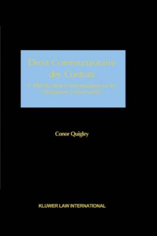 Kniha Droit Communautaire des Contrats Conor Quigley