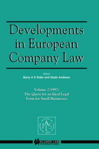 Kniha Developments in European Company Law Barry A. K. Rider