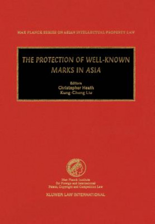 Könyv Protection of Well-Known Marks in Asia Heath