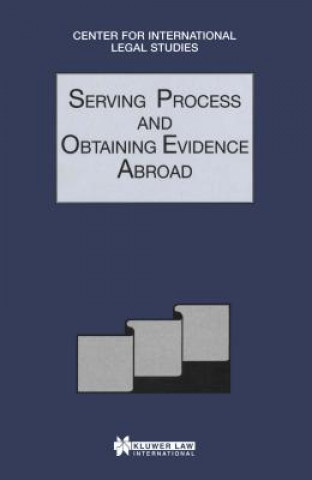 Könyv Serving Process and Obtaining Evidence Abroad Dennis Campbell