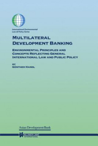 Knjiga Multilateral Development Banking Gunther Handl