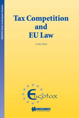Carte Tax Competition and EU Law Carlo Pinto