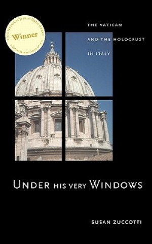Könyv Under His Very Windows Susan Zuccotti