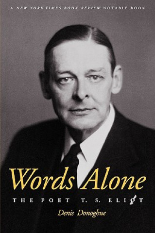 Livre Words Alone Denis Donoghue