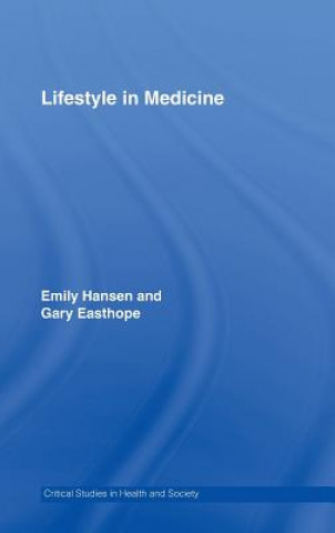 Könyv Lifestyle in Medicine Emily Hansen