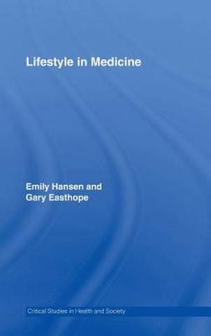 Книга Lifestyle in Medicine Emily Hansen