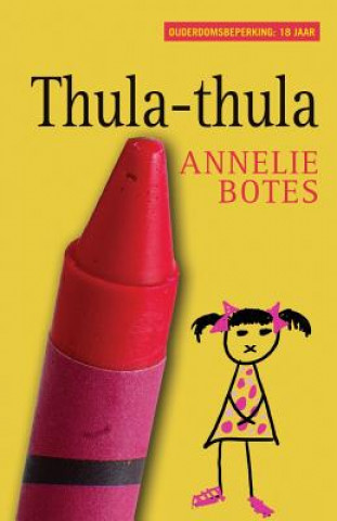 Kniha Thula-thula Annelie Botes