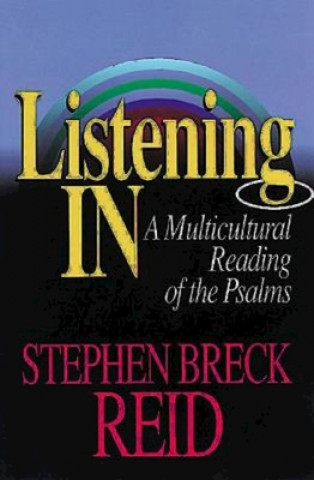 Kniha Listening in Stephen Breck Reid