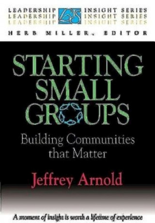 Livro Starting Small Groups Jeff Arnold