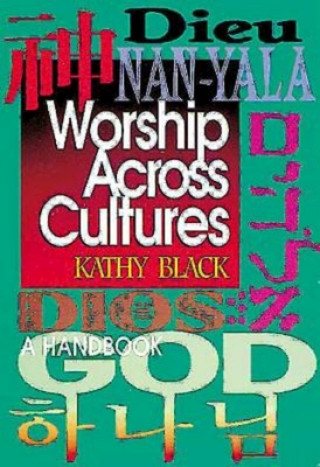 Book Worship Across Cultures Kathy Black
