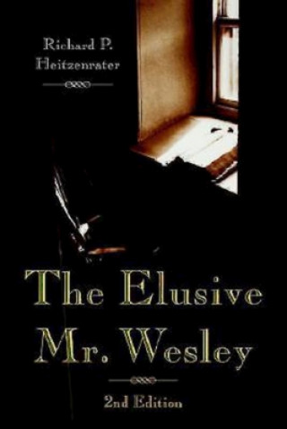 Knjiga Elusive Mr Wesley HEITZENRATER