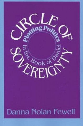 Книга Circle of Sovereignty Danna Nolan Fewell