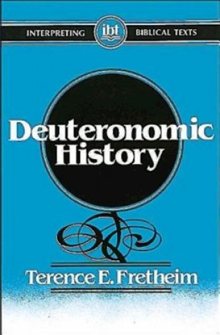 Carte Deuteronomic History Terence E. Fretheim