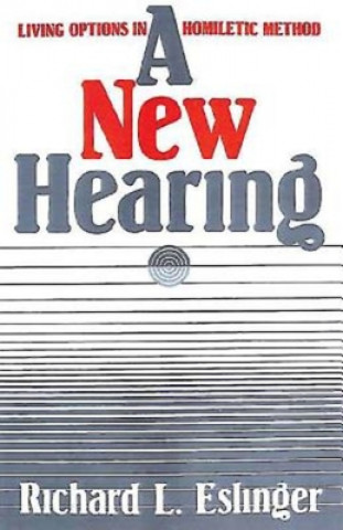 Книга New Hearing Richard L. Eslinger