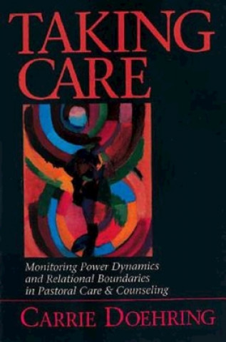 Könyv Taking Care Carrie Doehring