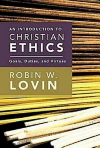 Książka Introduction to Christian Ethics Lovin
