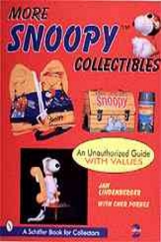 Książka More Snoy Collectibles: An Unauthorized Guide with Values Cher Porges