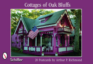 Carte Cottages of Oak Bluffs: 20 Postcards Arthur P. Richmond