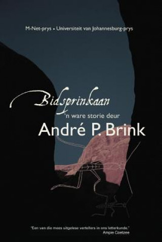 Kniha Bidsprinkaan Andre P. Brink