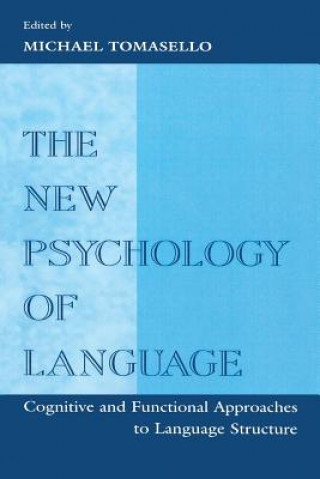 Knjiga New Psychology of Language Michael Tomasello