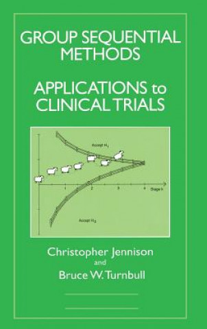 Kniha Group Sequential Methods with Applications to Clinical Trials B.W. Turnbull