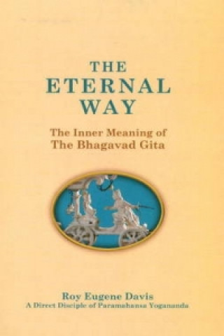 Kniha Eternal Way Roy Eugene Davis