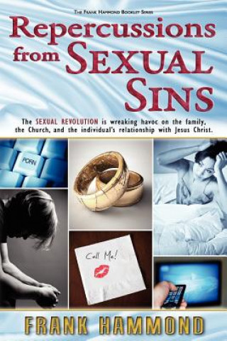 Kniha Repercussions from Sexual Sins Frank Hammond