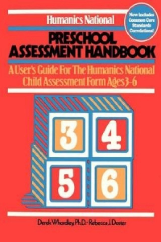 Książka Humanics National Preschool Assessment Handbook Derek Whordley