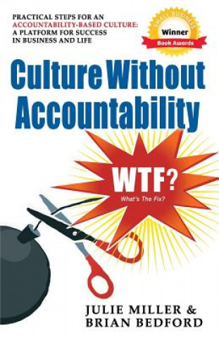 Kniha Culture Without Accountability - WTF? What's The Fix? Brian Bedford